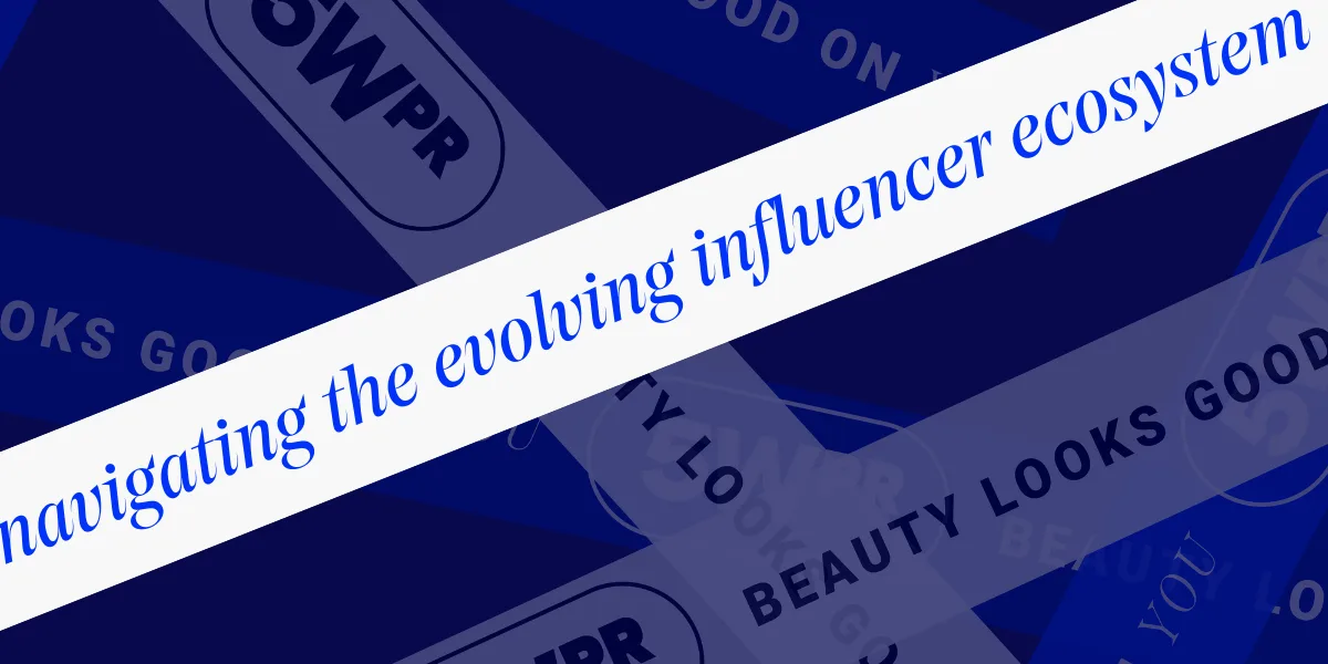 influencer ecosystem for beauty brands in 5w pr newsletter blog