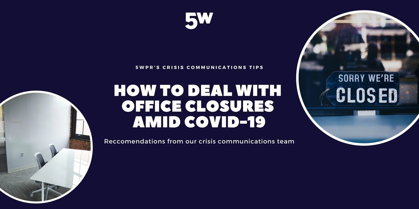 dealing with office closures amid covid banner