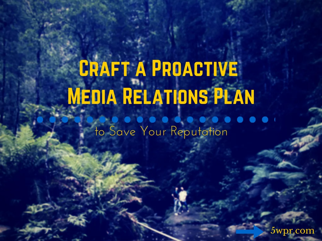 reputation media relations strategy for business success