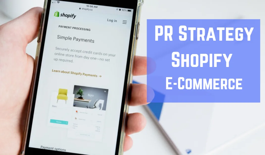 shopify public relations strategy for growing your business