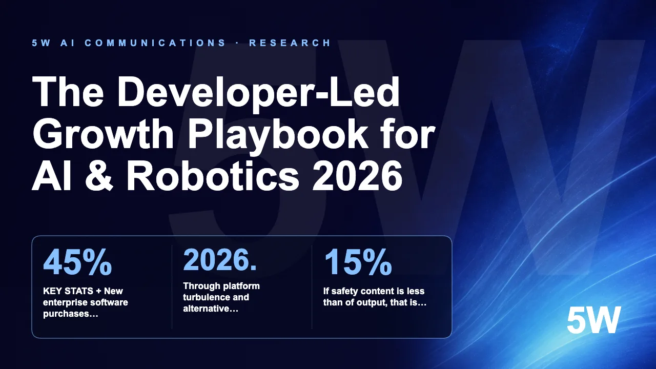The Developer-Led Growth Playbook for AI & Robotics 2026